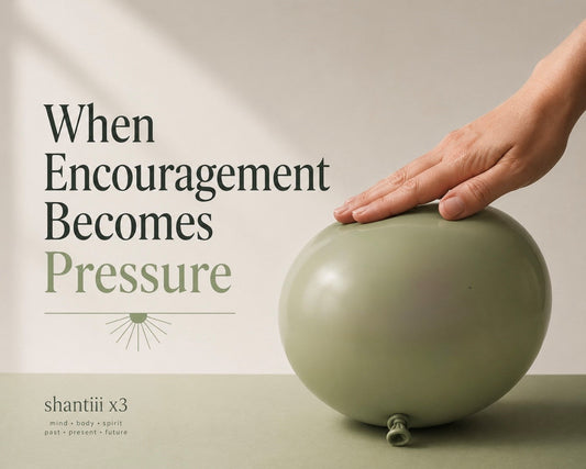 When Encouragement Becomes Pressure - Sometimes the words intended to help have the opposite effect. We have all offered encouragement to others and ourselves with the very best of intentions. Explore what makes the difference. 