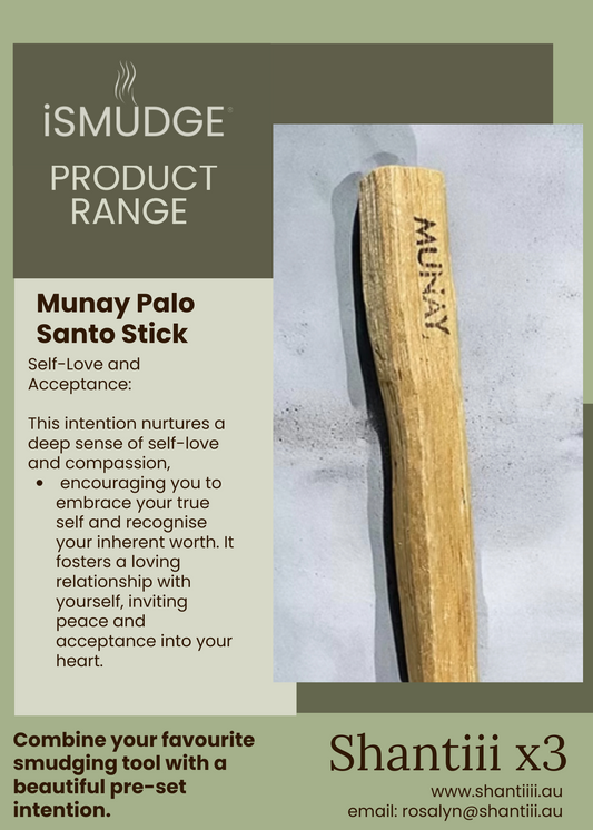iSmudge - Munay Palo Santo Stick - Shantiii x3